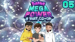 Pokemon Mega Power 3-Way Co-Op w/ Beasting Dan & Electric Jazzcat - Part 5