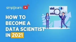 How To Become A Data Scientist In 2026 | Data Scientist Roadmap 2026 | Data Science | Simplilearn
