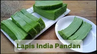 LAPIS INDIA PANDAN || Resep Membuat Lapis India Pandan Yang Legit.