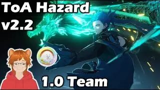 1.0 team vs 2.2 Hazard Tower - Season 12 - TOA - Wuthering Waves v2.2
