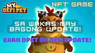 MY DEFI PET - NEW UPDATE - NEW WAY TO EARN DPET TOKEN