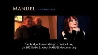 Manuel Documentary - Cambridge Jones on BBC Radio 2 talking to Janice Long
