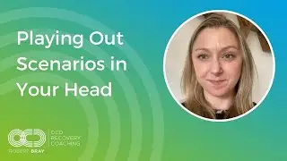 Playing Out Scenarios in Your Head