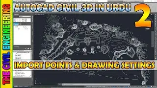 AutoCAD Civil 3D in URDU | Drawings and Points Settings | Lesson 2