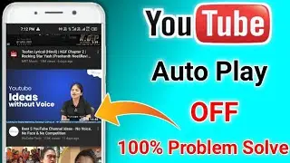 Turn Off Auto Play On YouTube Home Page | YouTube AutoPlay Video Kaise Band Kare | learn with Subho