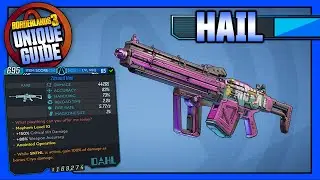 Borderlands 3 | HAIL - HUGE BUFF!! - Unique Item Guide