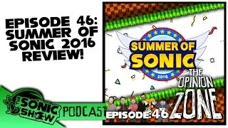 The Opinion Zone: Summer Of Sonic Reflection
