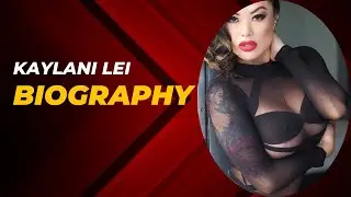 Kaylani Lei biography | Kaylani Lei hot tik tok video