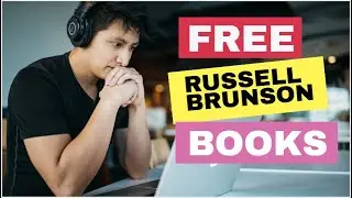 5 Free Russell Brunson books That changed my life