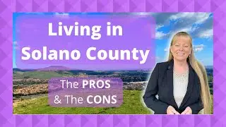 Living in Solano County-Best Cities in Northern California-Solano County Cities