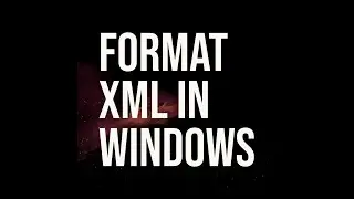 How to Beautify / Format / Pretty Print XML text  in Windows | Notepad++
