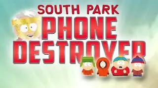 TEAM WARS (Week 19) South Park Phone Destroyer
