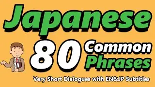Learn Japanese Language | 80 Common Japanese Phrases  | Improve your listening skills