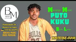 Puto Kuku -- Bacia_Langu_(Audio Oficial 2025 Mazgogo Music Prod) YouTube.com