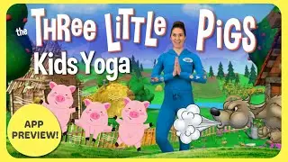 3 Little Pigs  | A Cosmic Kids Yoga Adventure (app preview)