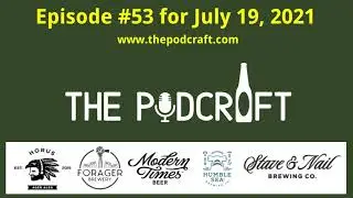 Belgium Sour Ale, American Wild Ale, American Pale Ale, Barrel-Aged Imperial Stout | Episode 53