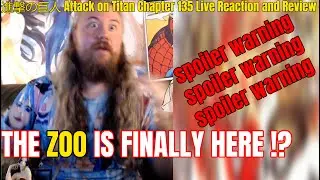 進撃の巨人 Attack on Titan Chapter 135 Live Reaction and Review. THE ZOO IS FINALLY HERE