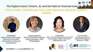 Policy Panel: Fintech, Big Tech, and Financial Services: a Policy Agenda