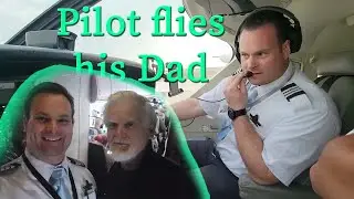 Heartwarming PA Announcement: Airline Pilot Flies His Dad