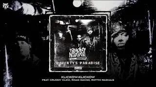 Naughty By Nature - Klickow-Klickow (feat. Cruddy Click, Road Dawgs & Rottin Razkals)