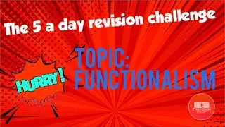 Sociology: ⏱ 5 minute revision ⏱&ndash; Functionalism