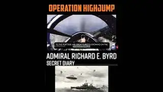 operation high jump/admiral Richard Bird secret diary