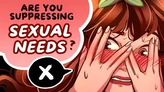 5 Signs You&rsquo;re Suppressing Your Sexual Needs
