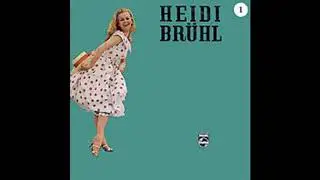 Heidi Br&uuml;hl - Chico Chico Charlie - 1959