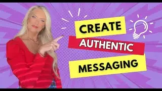 Create Authentic Messaging for Your Tik Tok