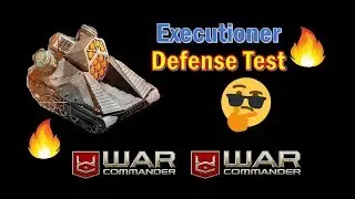 War Commander Executioner Tank Defense Test