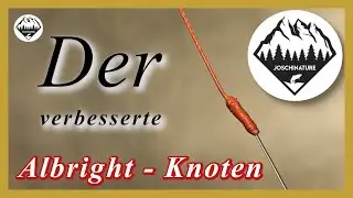 Der verbesserte Albright - Knoten, Angelknoten f&uuml;r Raubfischangler