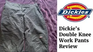 Dickie's Double Knee Work Pants Review
