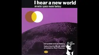 JOE MEEK & THE BLUE MEN- I Hear a New World (1960)