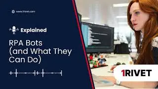 What Are RPA Bots What Can They Do Best