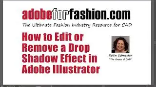 Adobe for Fashion: How to Edit or Delete a Drop Shadow in Illustrator