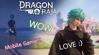 Dragon Raja : Mobile Game Test. (MMORPG)