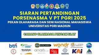 PENCAK SILAT || PORSENASMA V PT PGRI 2025