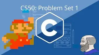 CS50: Problem Set 1