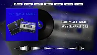 Avvy Bahamas 242- Party All Night