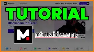 ➡️ Tutorial B&aacute;sico de MINTABLE.APP en espa&ntilde;ol | C&oacute;mo Usar la Plataforma de NFTs Mintable APP