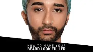 How To Make Your Beard Look Fuller | Men's Makeup Tips & Tricks | Makeup for MenTutorial | MyGlamm