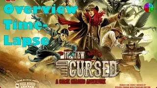 The Few and Cursed - Overview and Time-Lapse