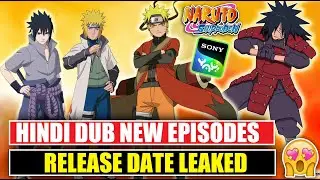 NARUTO SHIPPUDEN HINDI DUB NEW EPISODES RELEASE DATE LEAKED | NARUTO SHIPPUDEN SEASON 17 ON SONY YAY