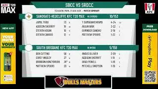 South Brisbane KFC T20 Max v Sandgate-Redcliffe KFC T20 Max