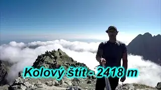 Vysoké Tatry - Kolový štít - 2418 m