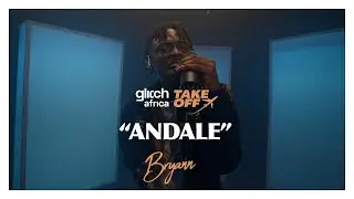 Bryann  - Andale (Live Performance) | Glitch Takeoff