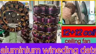 Ceiling fan aluminum 12 +12 winding data #manikanta electricals