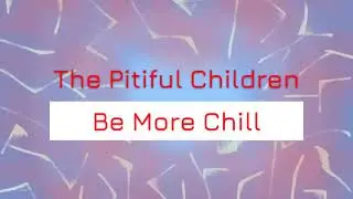 The Pitiful Children female cover | Be More Chill | Cheeky The Monkey