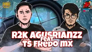 R2K AGUSRIANZZ FEAT TS FREDO MX MEMBANTAI ENEMY DI SANHOK!!! SNIPER MOVE PALING MEREMANG!!!