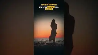 3 Tips for healthy hair growth